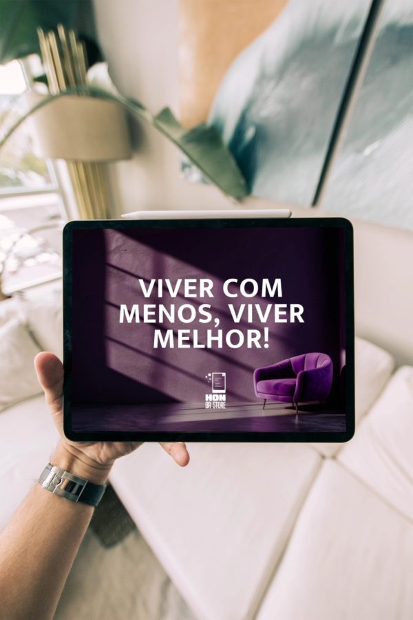 VIVER COM MENOS, VIVER MELHOR! - Imagem 2